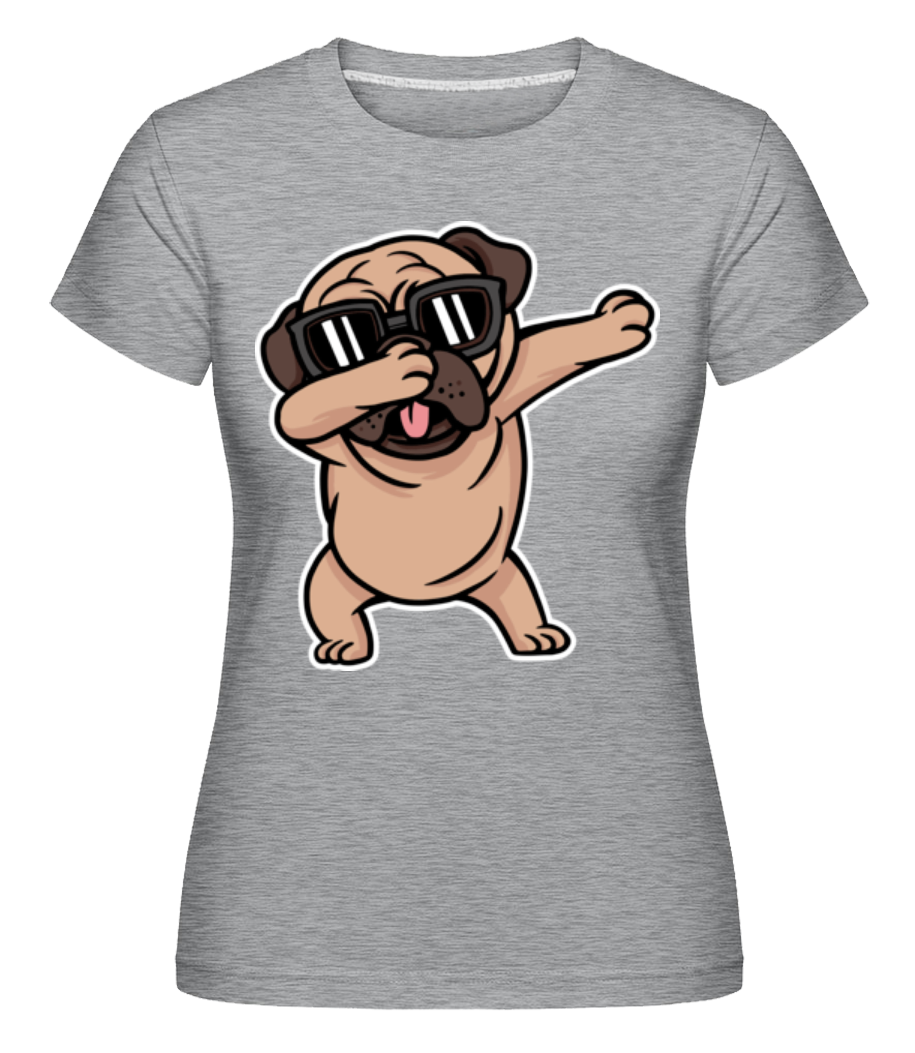 Pug Dabbing · Shirtinator Frauen T-Shirt