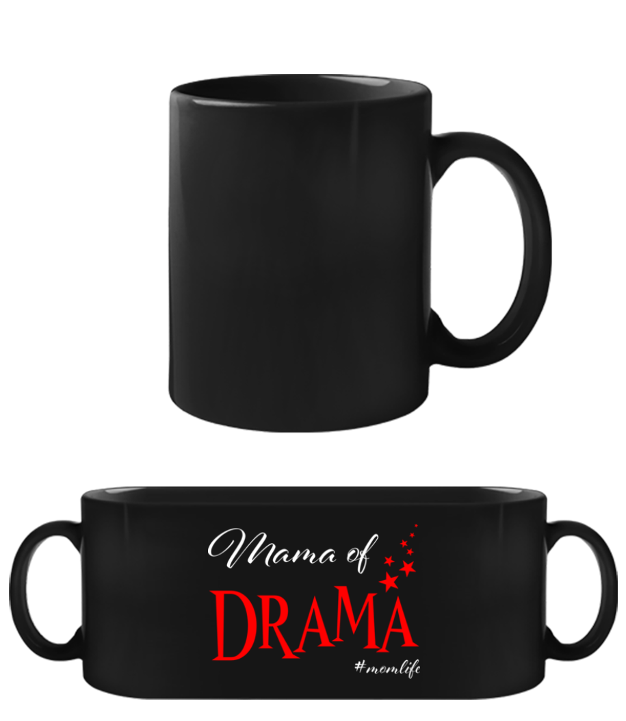 Mama Of Drama Momlife · Tasse Noire