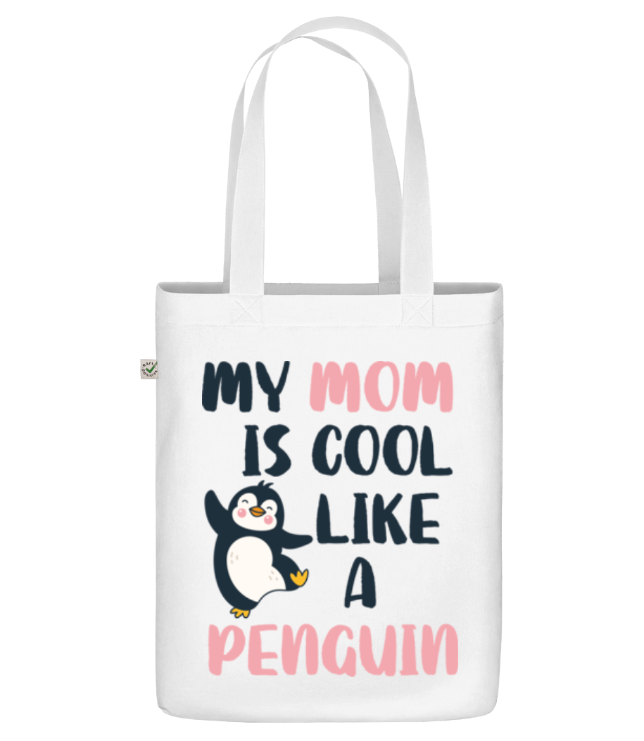 My Mom Is Cool Like_A Penguin · Sac en toile bio