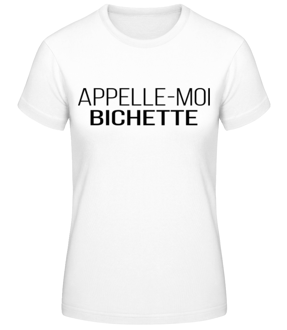 Appelle-Moi Bichette · T-shirt standard Femme