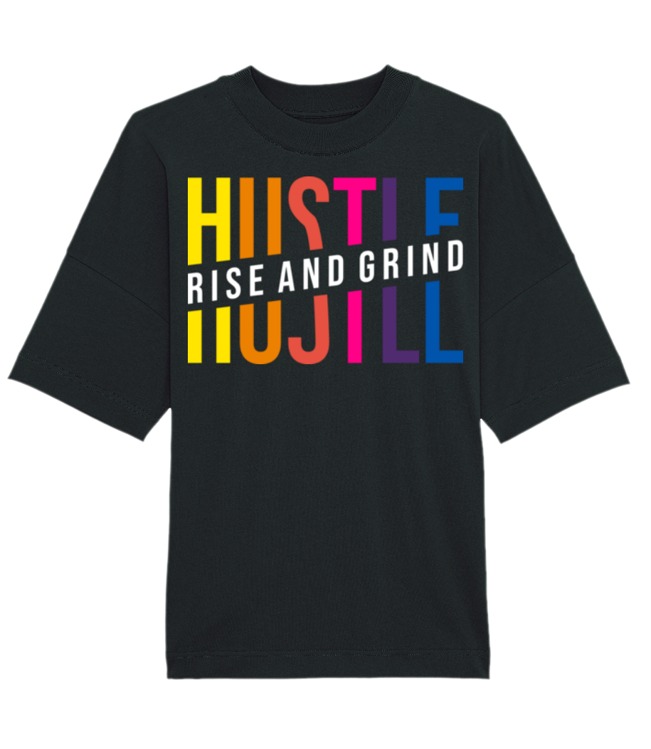 Hustle Rise And Grind · T-shirt Bio unisexe Stanley Stella extra large