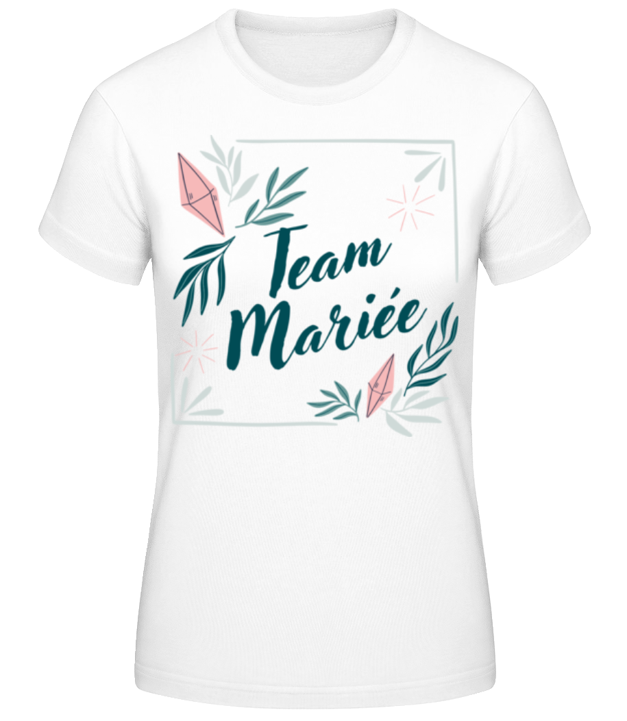 Team Mariée · T-shirt standard Femme