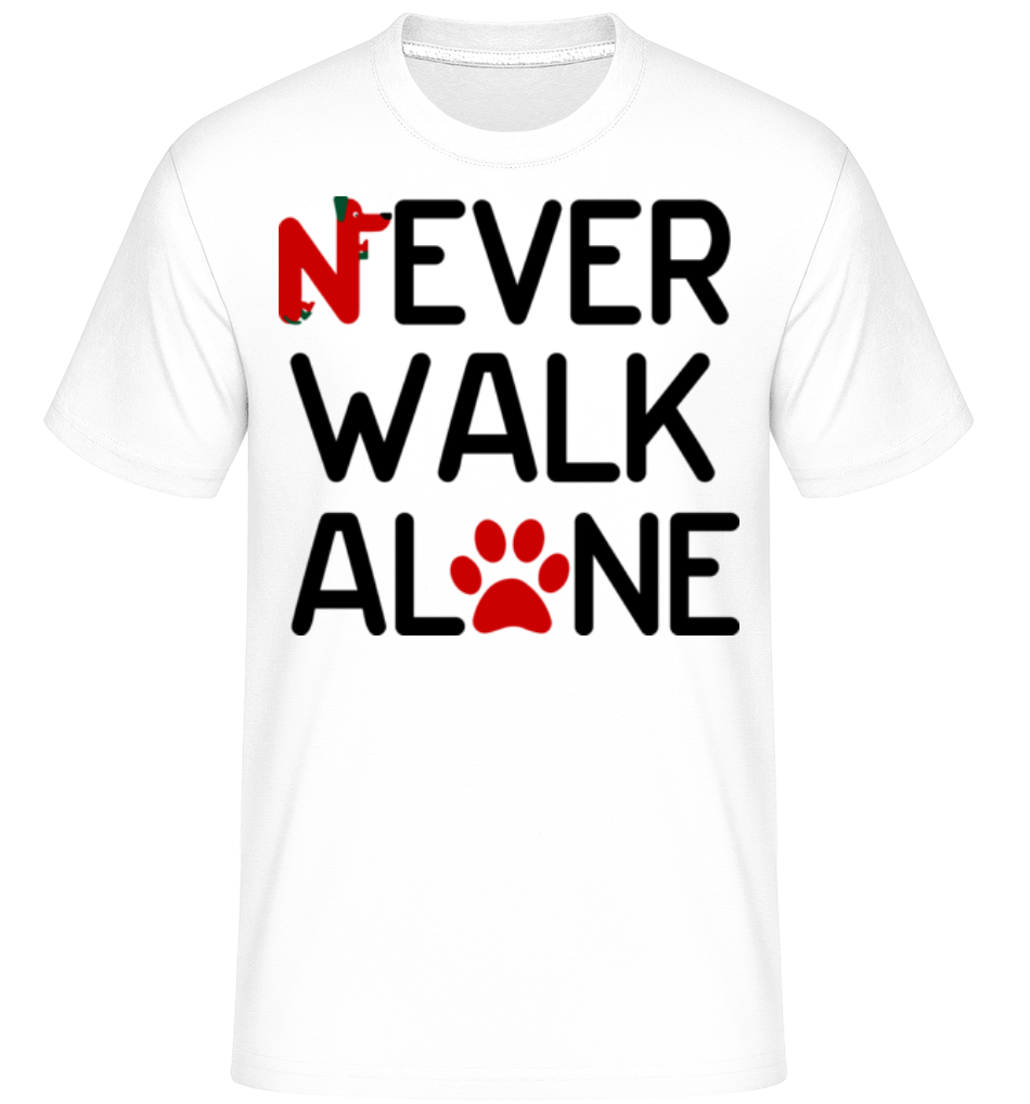 Never Walk Alone ·  T-Shirt Shirtinator homme