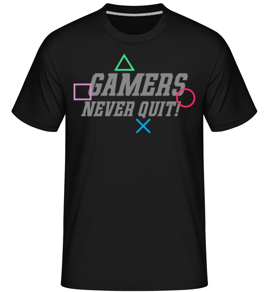 Gamers Never Quit ·  T-Shirt Shirtinator homme
