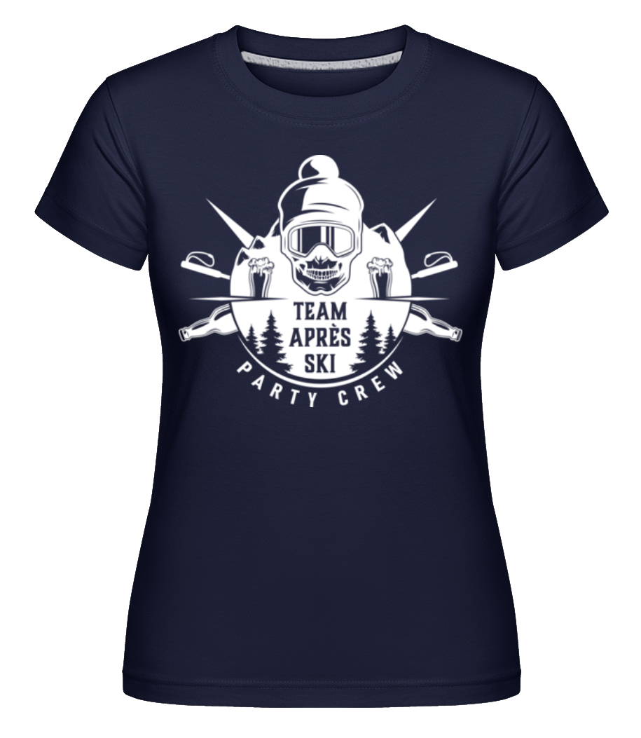 Team Après Ski ·  T-shirt Shirtinator femme