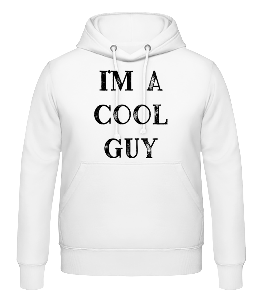 I Am A Cool Guy · Sweat à capuche Homme