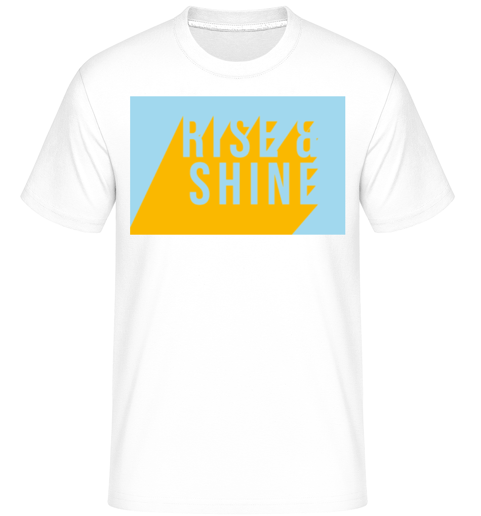 Rise And Shine ·  T-Shirt Shirtinator homme