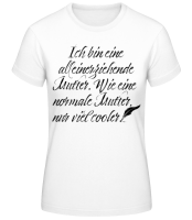 Alleinerziehende Mutter - Frauen Basic T-Shirt - Weiß - Vorne