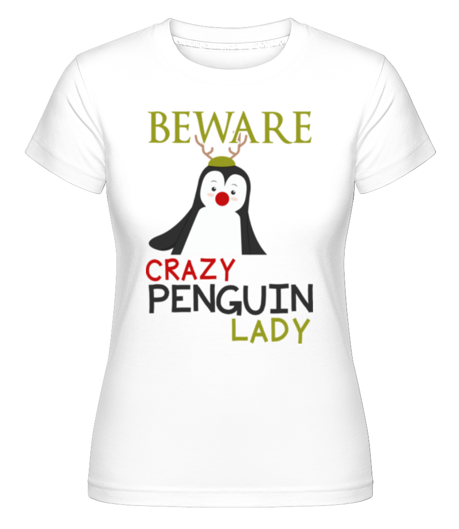 Beware Of Penguin Lady ·  T-shirt Shirtinator femme
