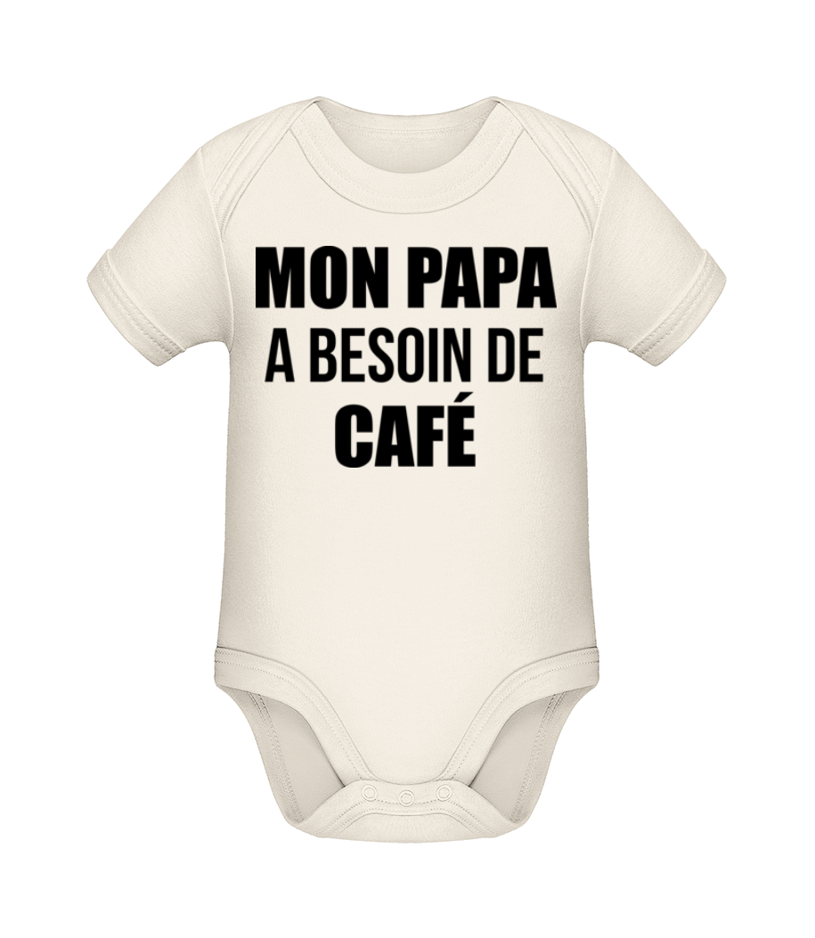 Papa Besoin De Café · Body manches courtes bio