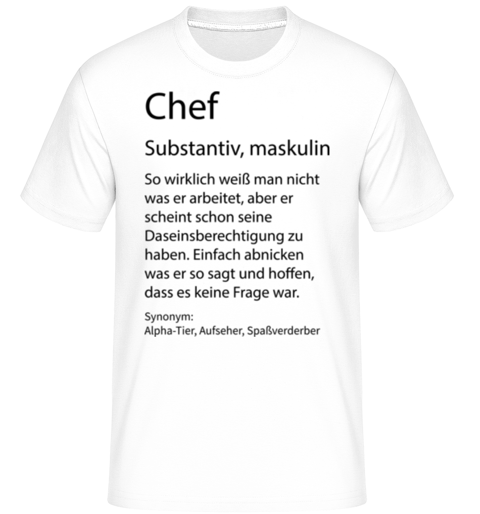 Chef Quatsch Duden · Shirtinator Männer T-Shirt