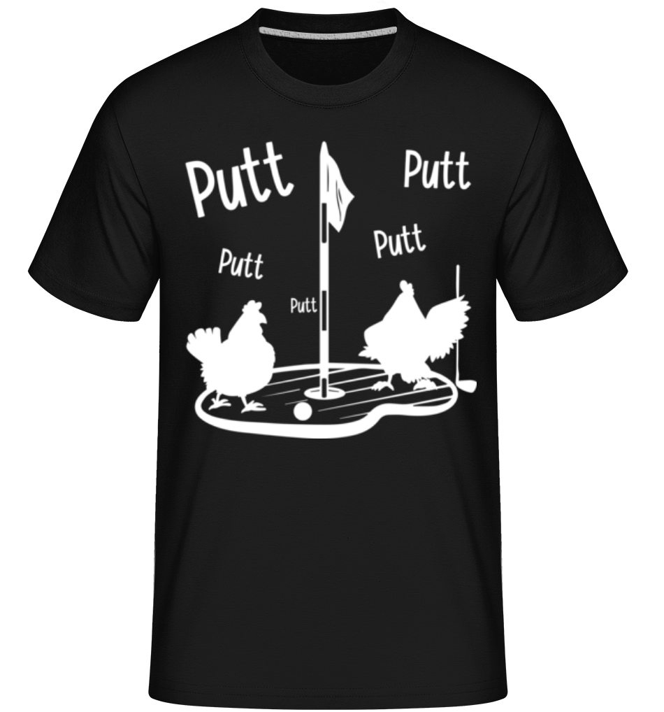 Putt Putt Putt · Shirtinator Männer T-Shirt