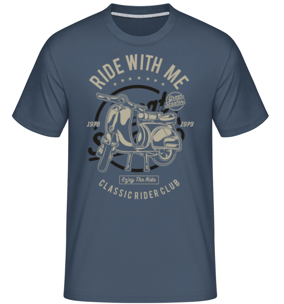 Ride With Me ·  T-Shirt Shirtinator homme