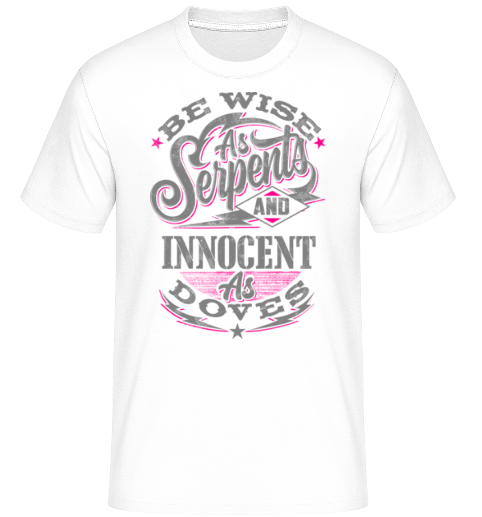 Aperçu: Be Wise As Serpents -  T-Shirt Shirtinator homme - Blanc - Devant