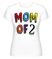Mom Of 2 Momlife - T-shirt Shirtinator femme - Blanc - Devant