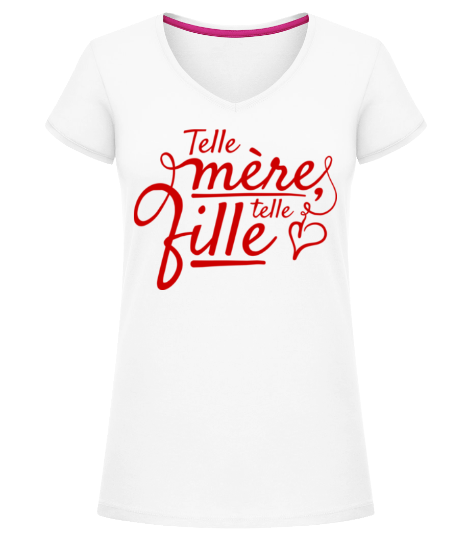 Telle Mère Telle Fille · T-shirt col en V Femme