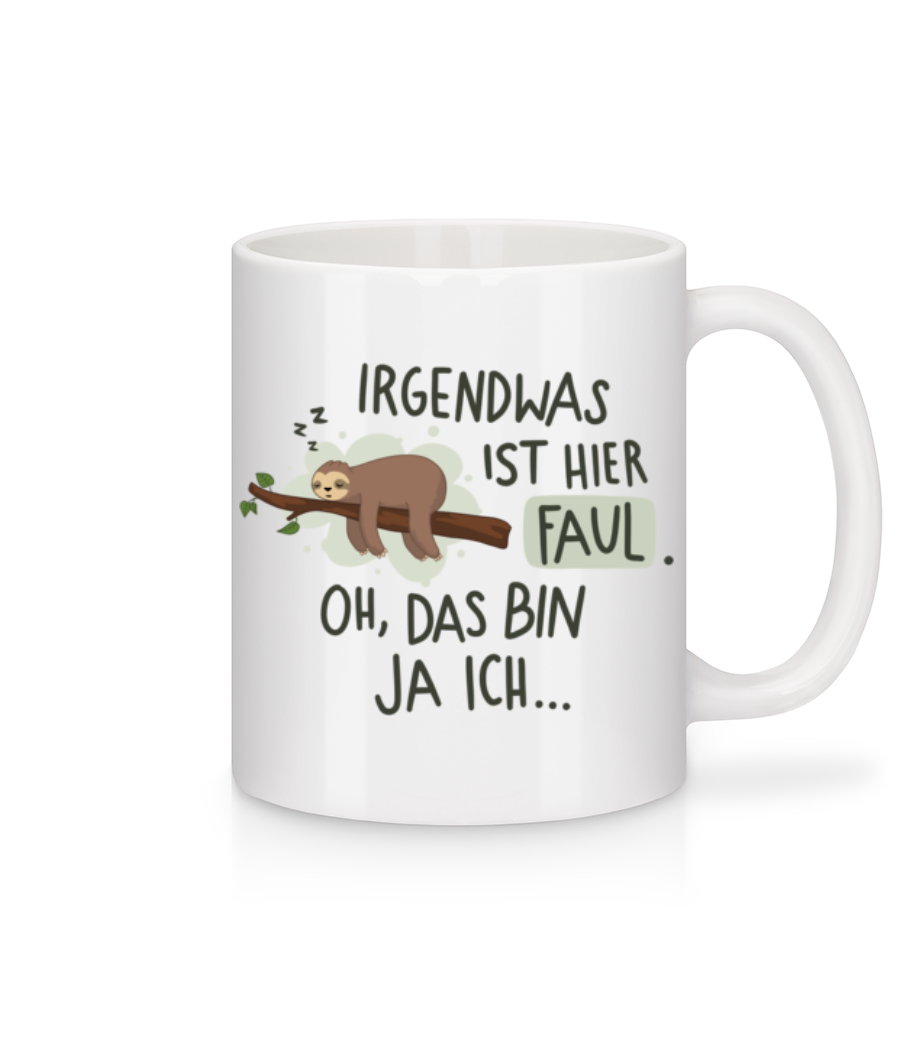 Irgendwas Ist Hier Faul · Tasse