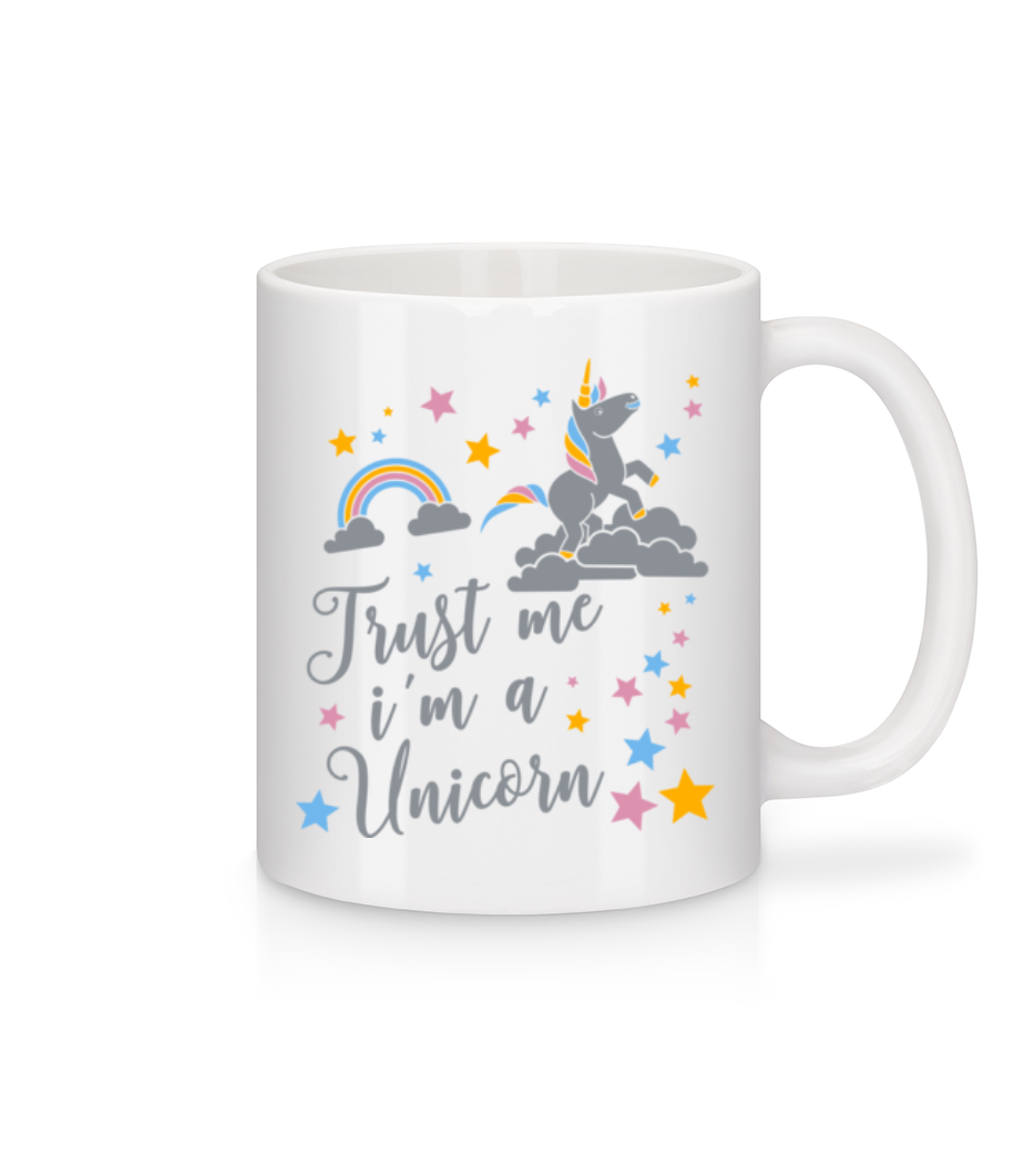 Trust Me I'm A Unicorn · Mug en céramique blanc