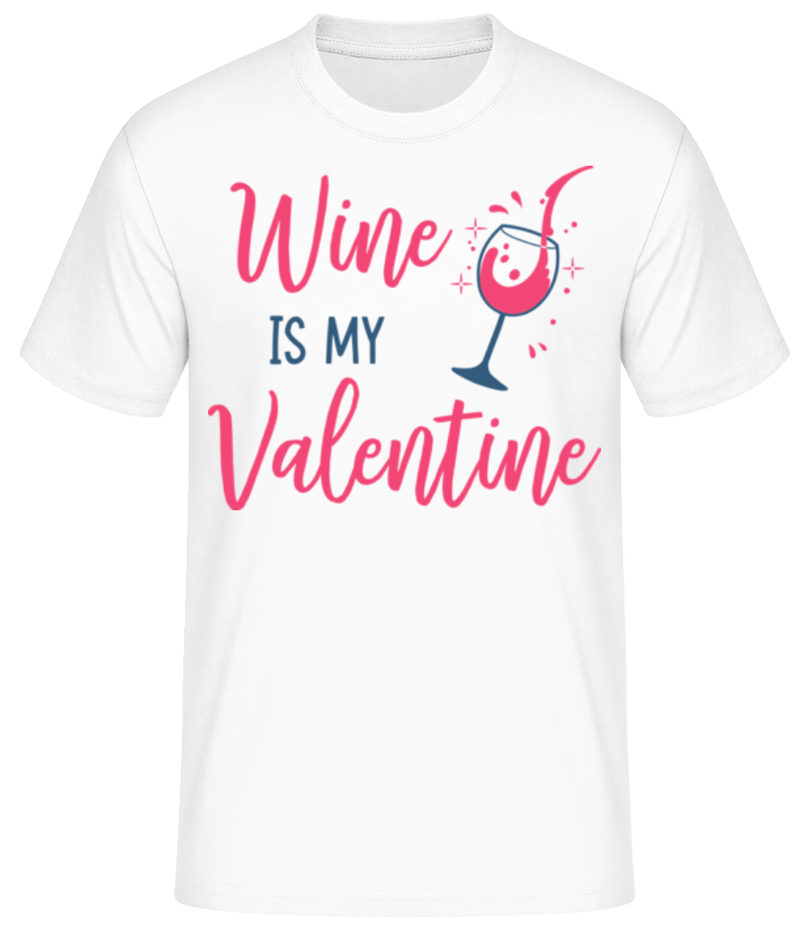 Aperçu: Wine Is My Valentine - T-shirt standard Homme - Blanc - Devant