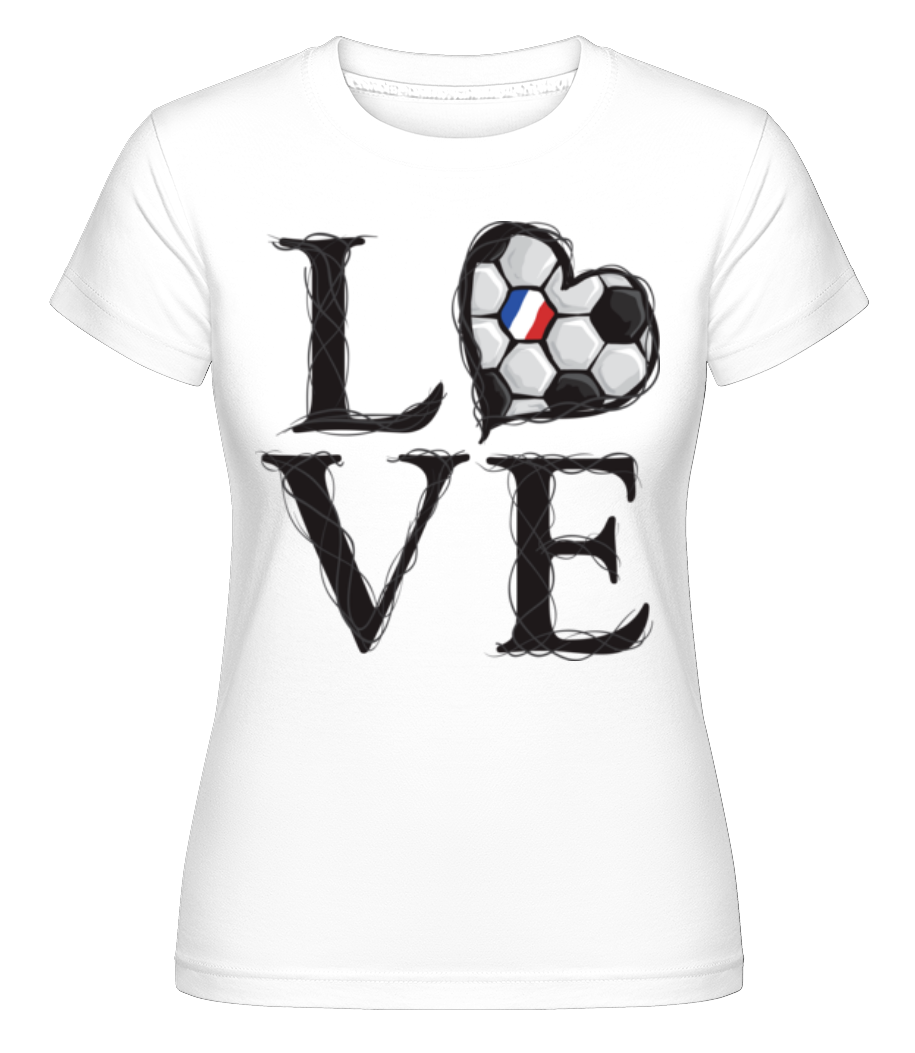 Football Amour France ·  T-shirt Shirtinator femme