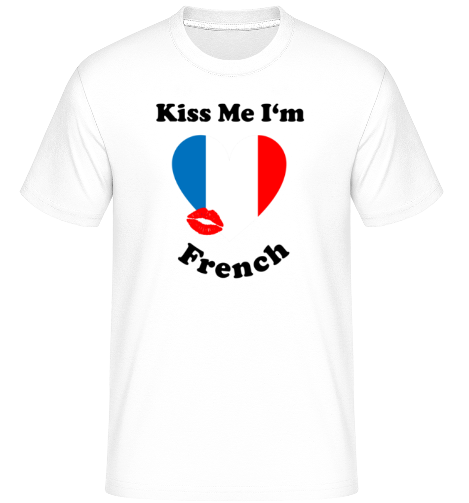 Kiss Me I'm French ·  T-Shirt Shirtinator homme
