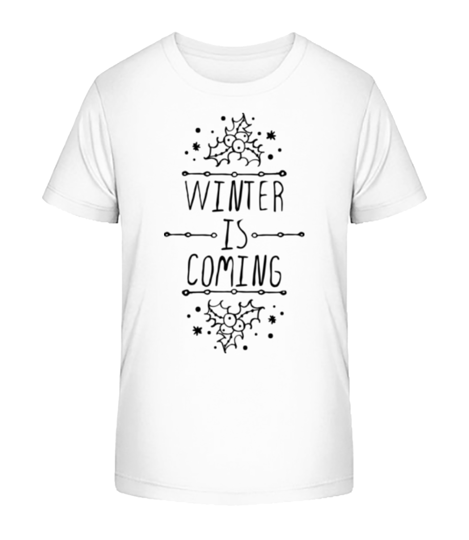 Winter Is Coming · T-shirt bio Enfant Stanley Stella 2.0