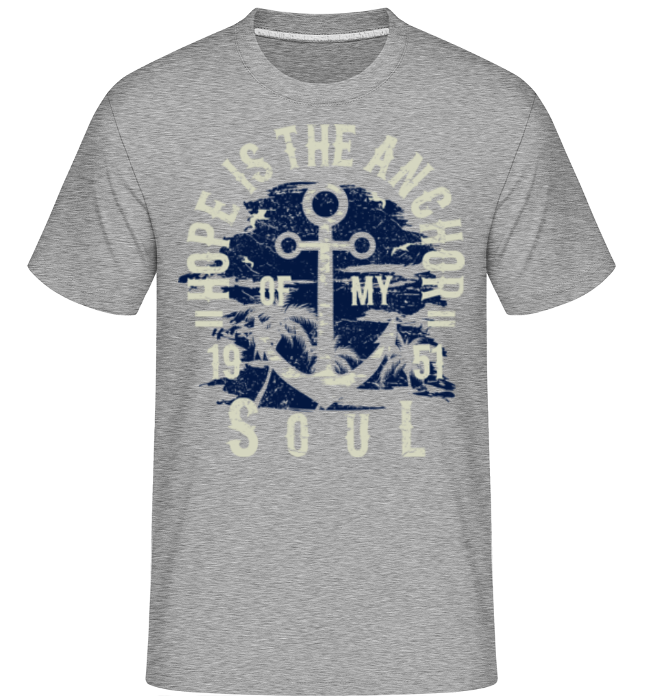 Hope Is The Anchor ·  T-Shirt Shirtinator homme