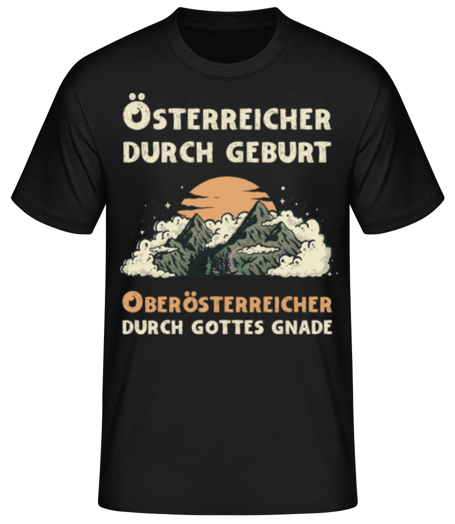 Österreicher Durch Geburt · Männer Basic T-Shirt