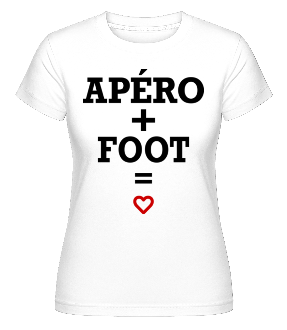 Apéro + Foot ·  T-shirt Shirtinator femme