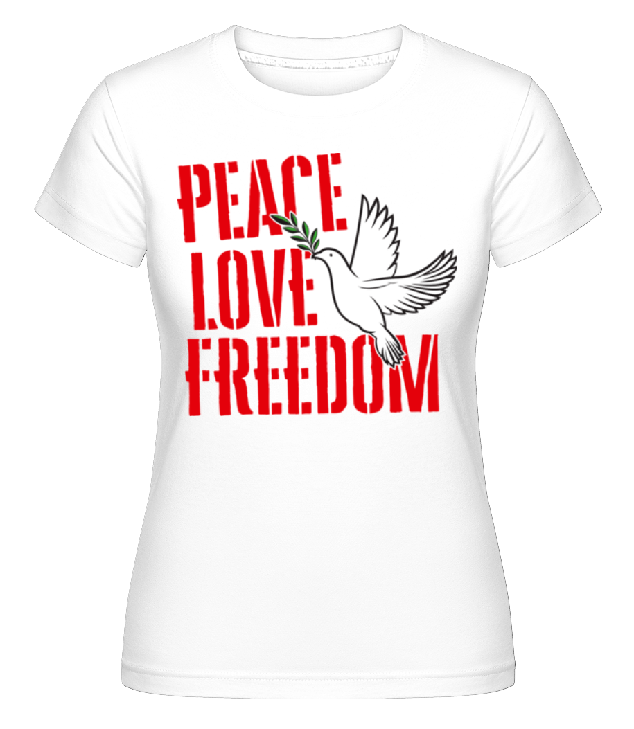 Aperçu: Peace, Love, Freedom -  T-shirt Shirtinator femme - Blanc - Devant