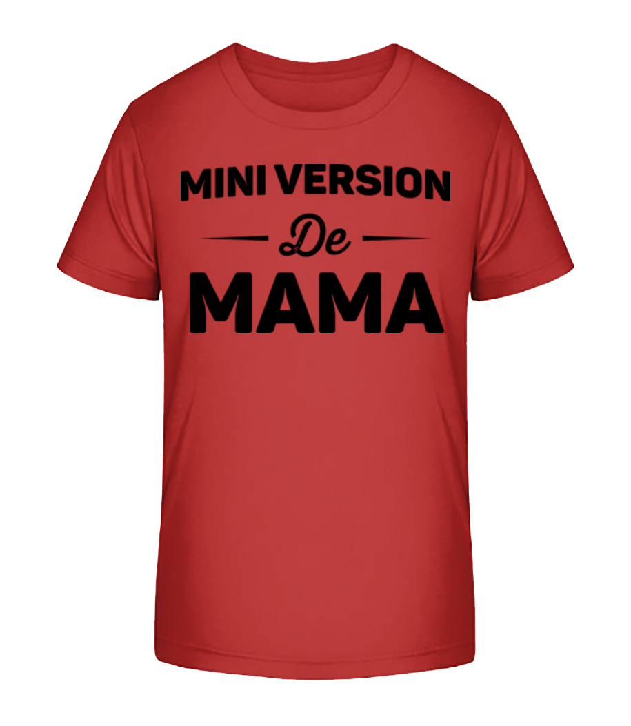 Mini Version De Mama - T-shirt bio Enfant Stanley Stella 2.0 - Rouge - Devant