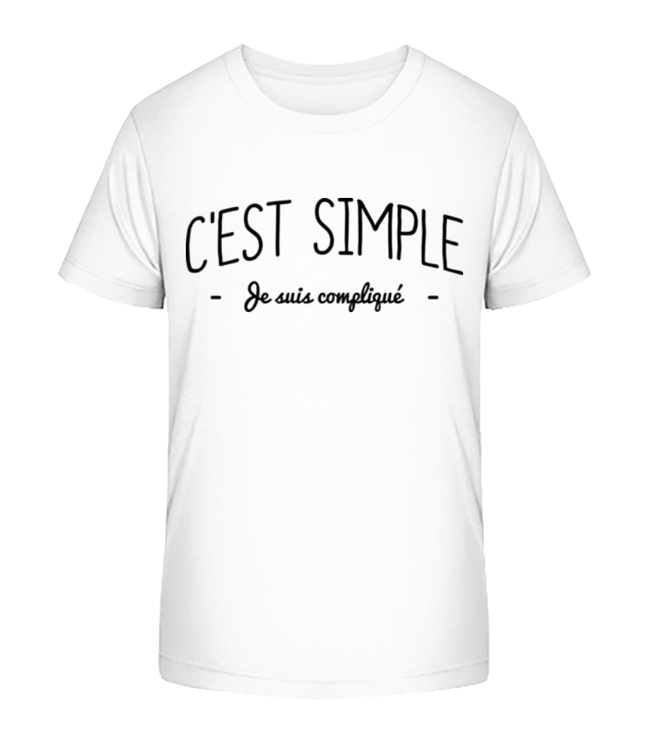 C'est Simple, Je Suis Compliqué · T-shirt bio Enfant Stanley Stella 2.0