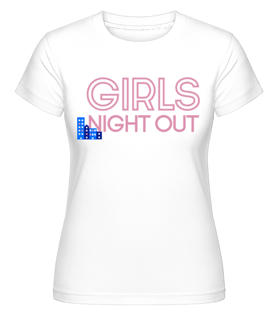Girls Night Out Logo ·  T-shirt Shirtinator femme