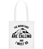 The Mountains Are Calling And I Must Go - Tote Bag - White - Front The Mountains Are Calling And I Must Go - Tote Bag - White - Front