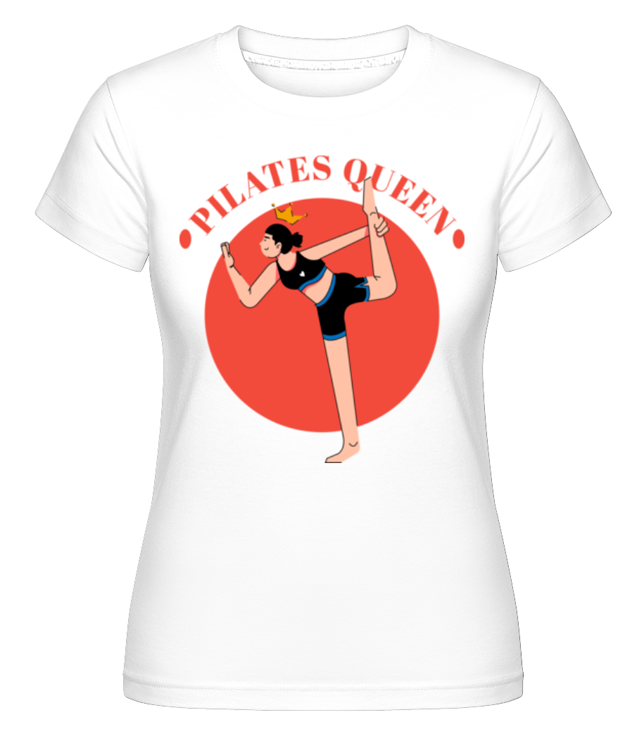 Pilates Queen ·  T-shirt Shirtinator femme