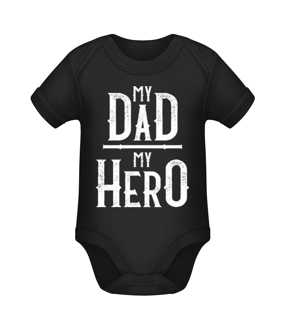 My Dad My Hero · Body manches courtes bio