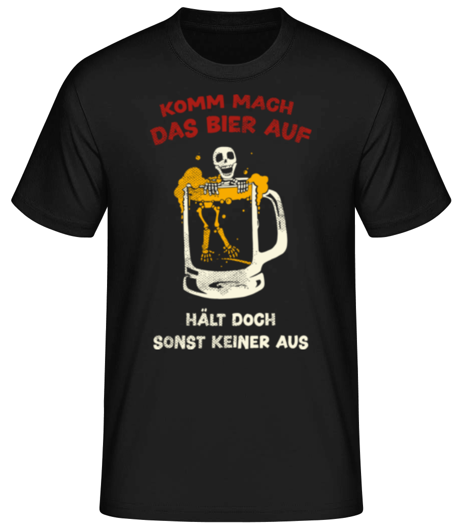 Komm Mach Das Bier Auf · Männer Basic T-Shirt