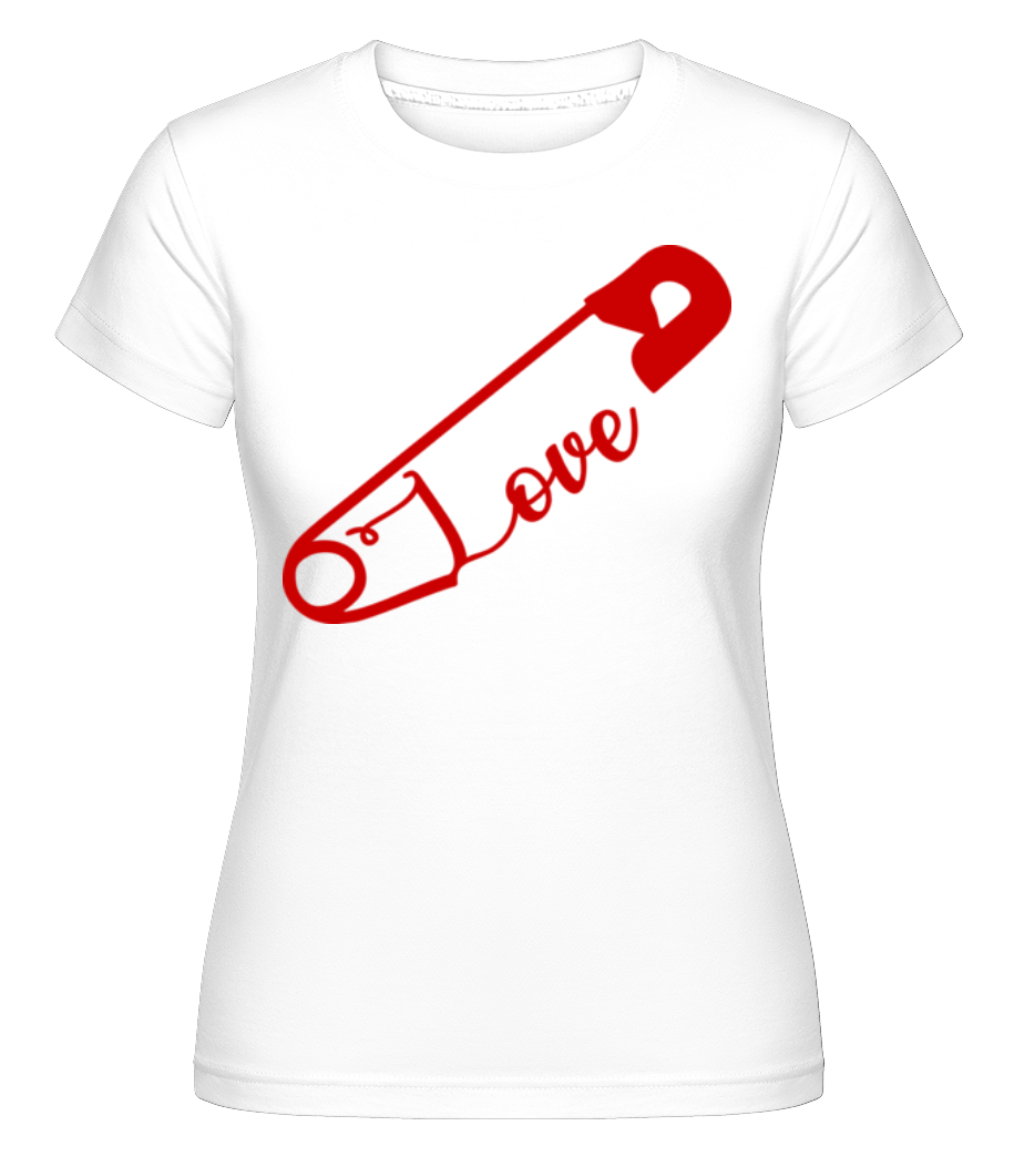Love Safety Pin ·  T-shirt Shirtinator femme
