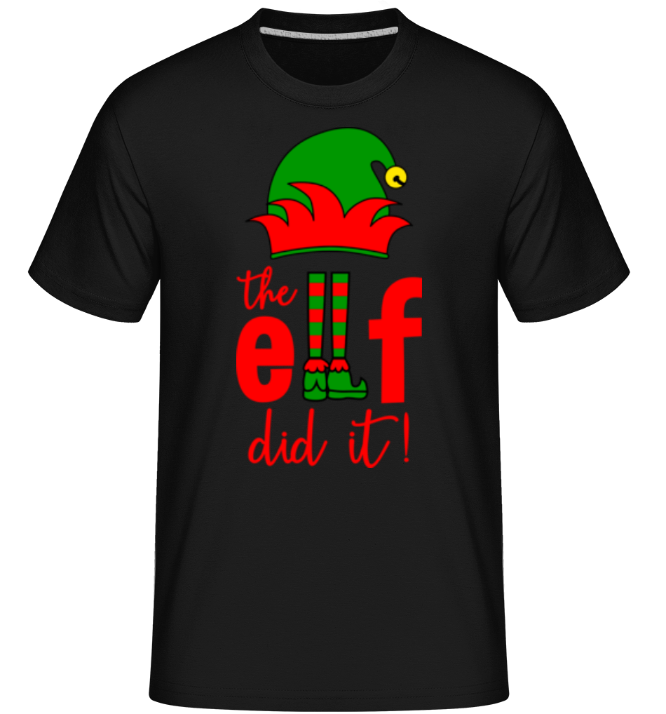 The Elf Did It ·  T-Shirt Shirtinator homme