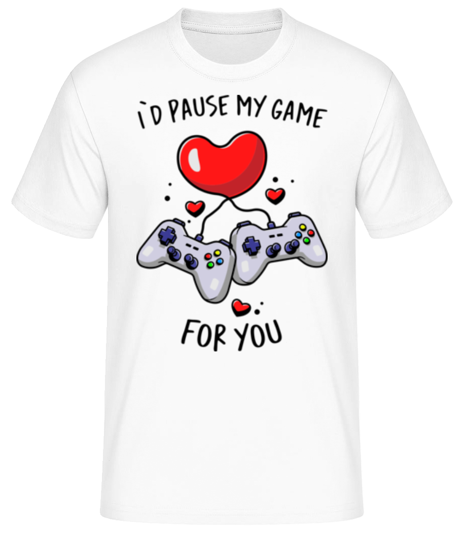 I'd Pause My Game · T-shirt standard Homme
