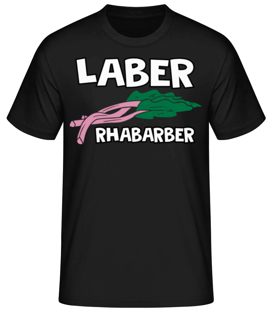 Laber Rhabarber · Männer Basic T-Shirt