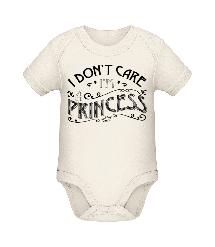 I Don't Care I'm A Princess · Body manches courtes bio