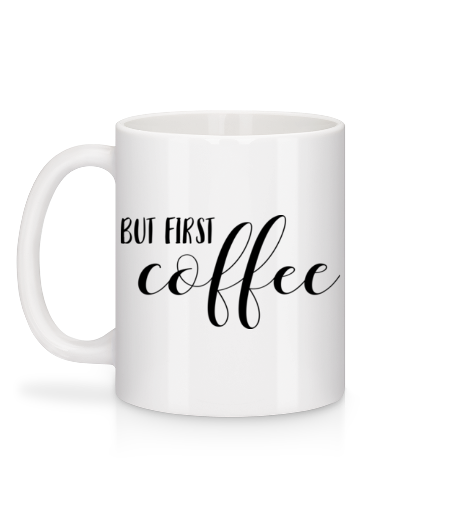 Aperçu: But First Coffee - Mug en céramique blanc - Blanc - Derrière