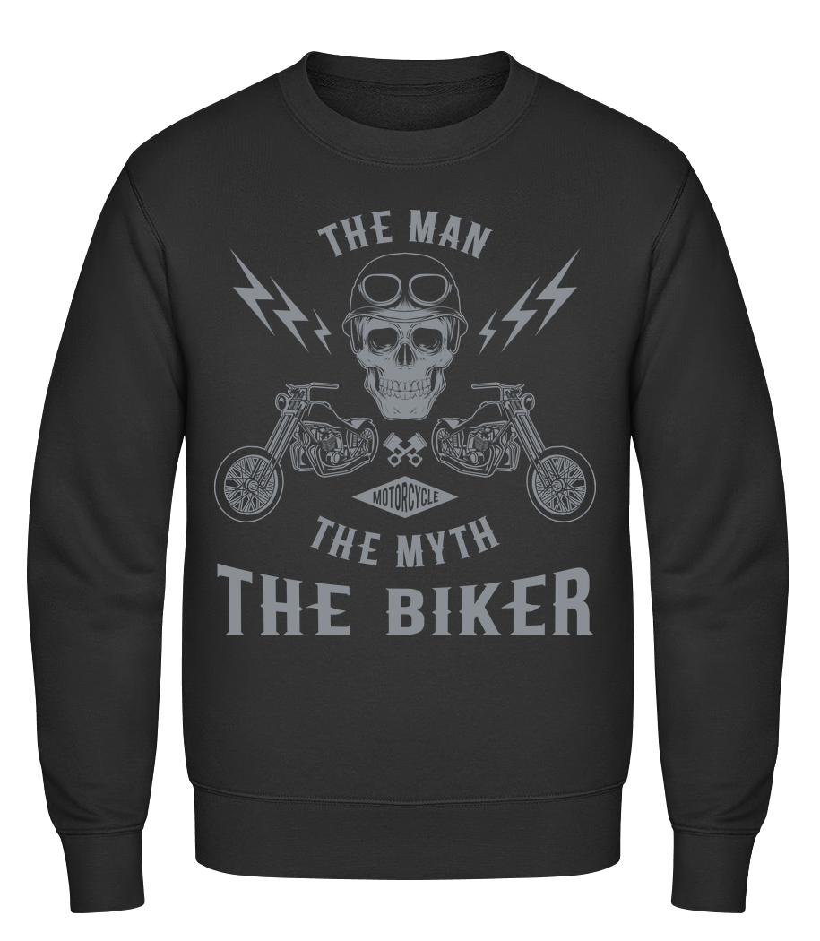 The Man The Myth The Biker · Sweatshirt Homme