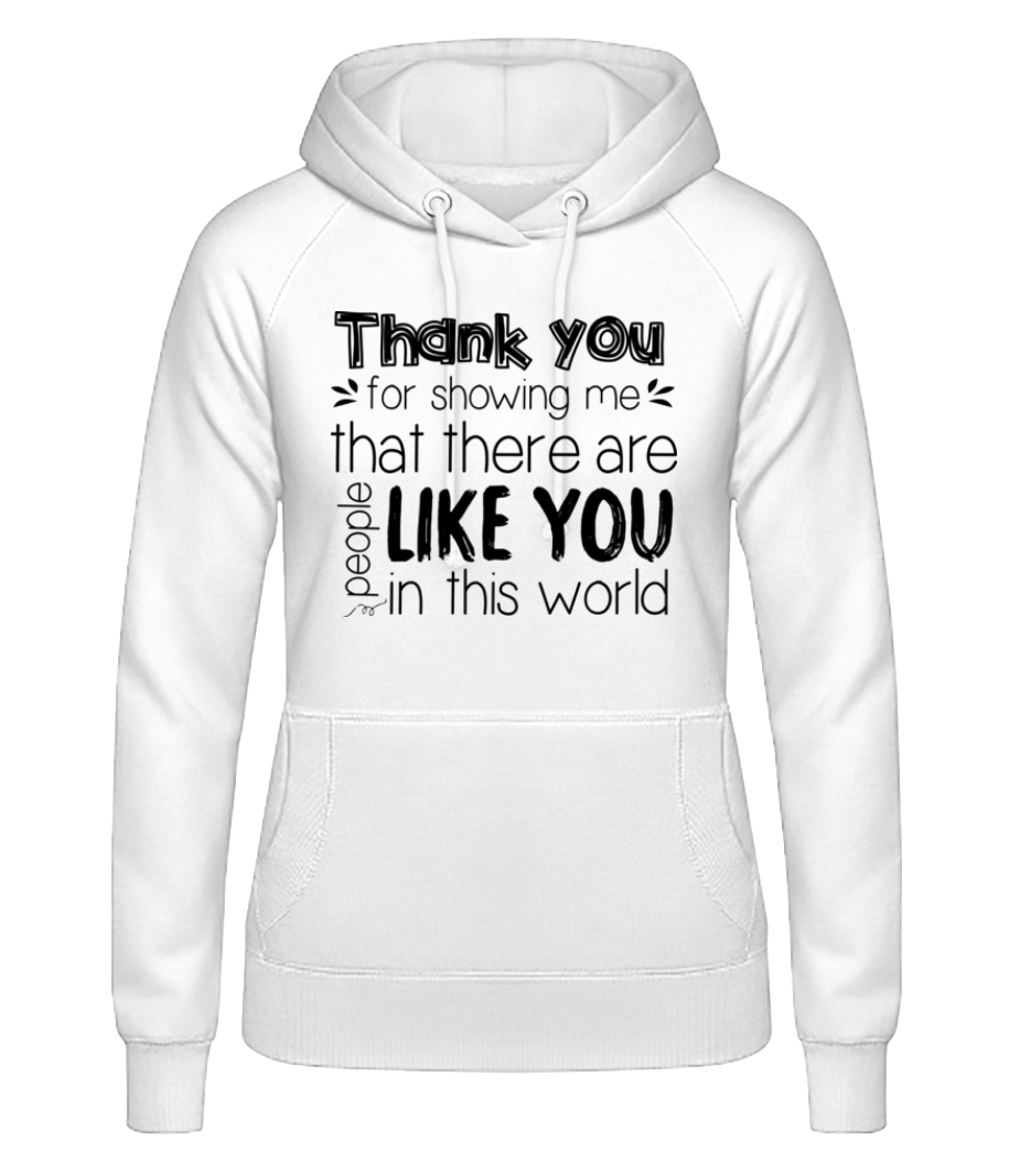 Thank You For Being · Sweat à capuche basique pour femme