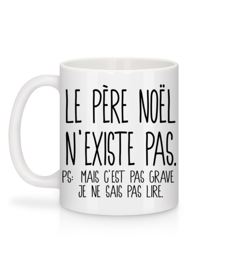 Le Père Noël N'Existe Pas - Mug en céramique blanc - Blanc - Derrière