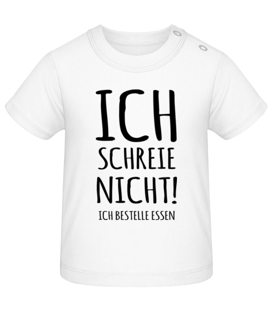 Ich Schreie Nicht · Baby Bio T-Shirt