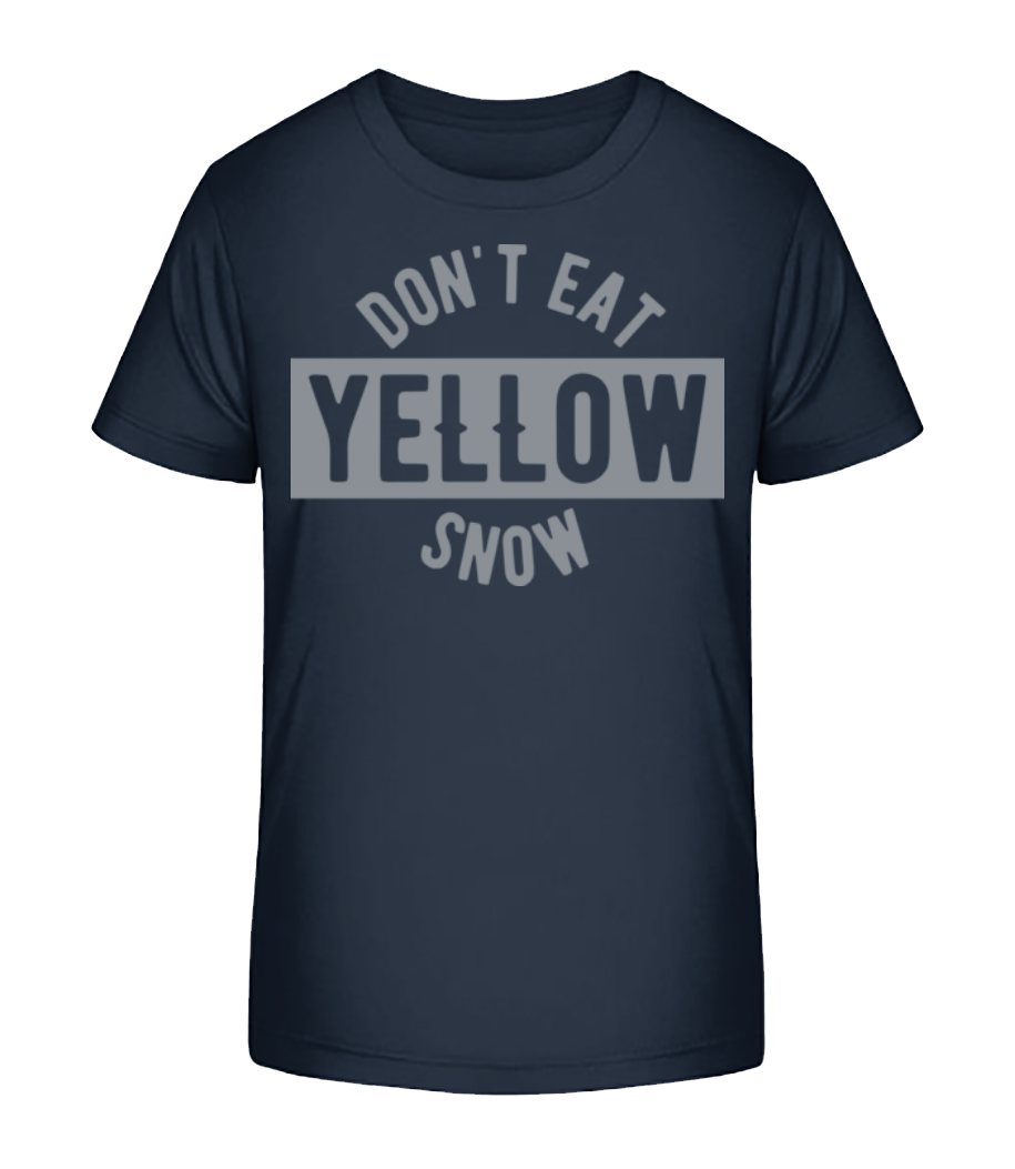 Don't Eat Yellow Snow - T-shirt bio Enfant Stanley Stella 2.0 - Bleu marine - Devant