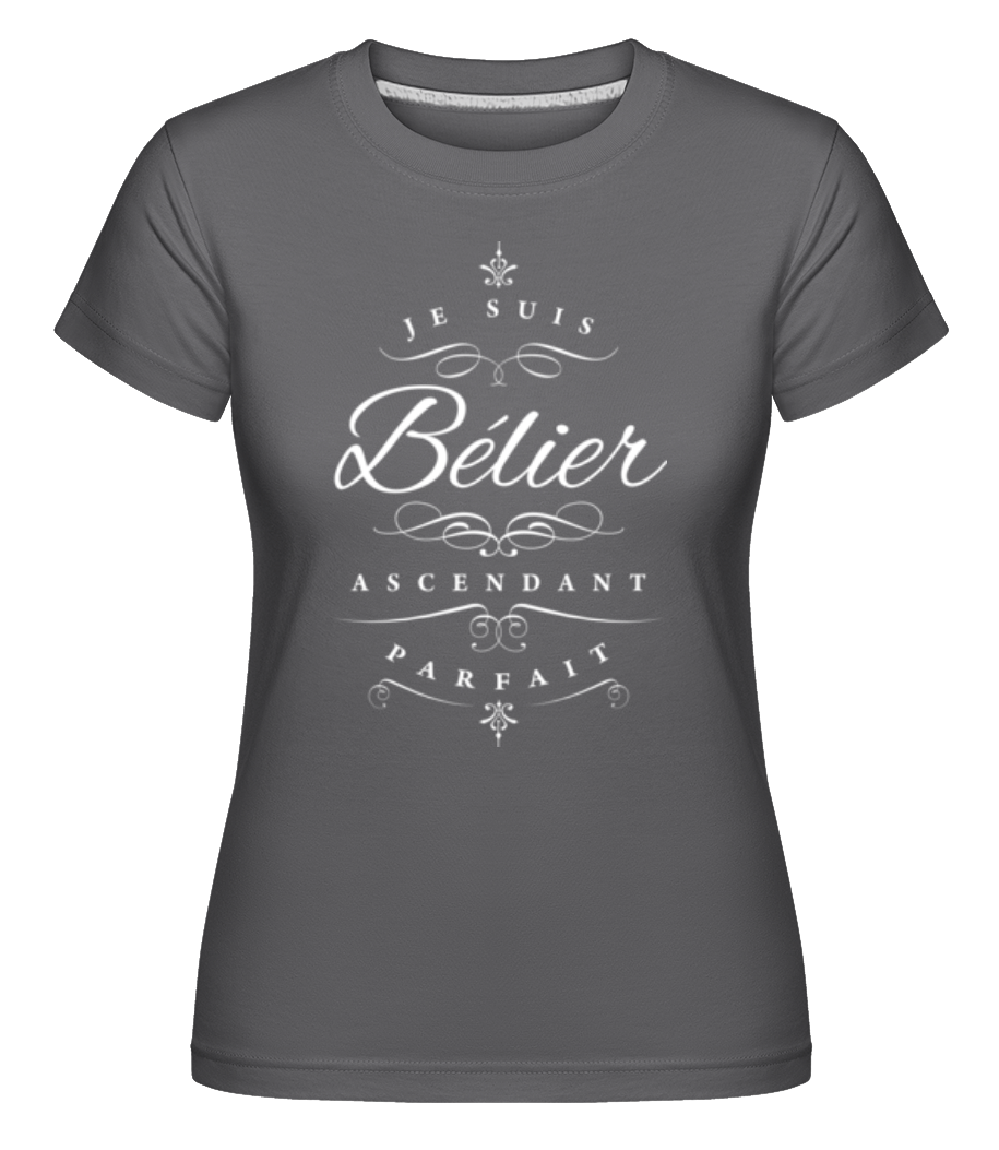 Je Suis Bélier Ascendant Parfait ·  T-shirt Shirtinator femme