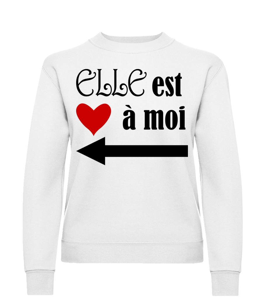 Elle Est À Moi · Sweatshirt Femme